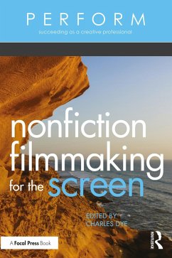 Cover Nonfiction Filmmaking for the Screen (eBook, ePUB)