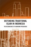 Defending Traditional Islam in Indonesia (eBook, PDF)