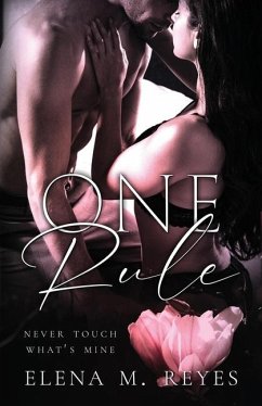 One Rule - Reyes, Elena M