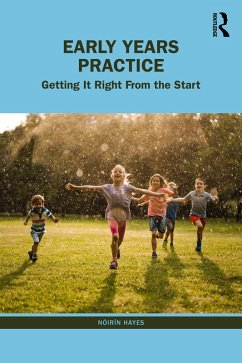 Early Years Practice (eBook, ePUB) - Hayes, Nóirín