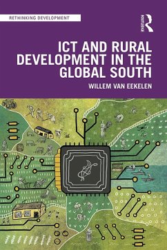 ICT and Rural Development in the Global South (eBook, ePUB) - Eekelen, Willem van