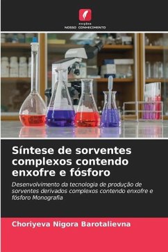 Síntese de sorventes complexos contendo enxofre e fósforo - Nigora Barotalievna, Choriyeva