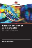 Réseaux sociaux et communautés