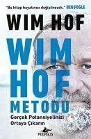Wim Hof Metodu - Hof, Wim