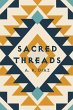 Sacred Threads (eBook, ePUB) - Bild 1