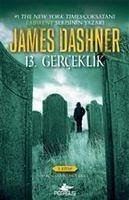 13. Gerceklik - 3. Kitap - Dashner, James