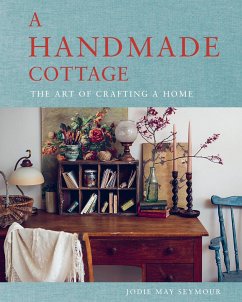 A Handmade Cottage - Seymour, Jodie May