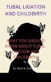 Tubal Ligation and Childbirth (eBook, ePUB)