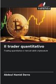 Il trader quantitativo
