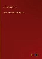 Milk in Health and Disease - Smee, A. Hutchison