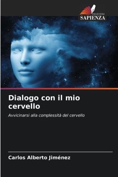 Dialogo con il mio cervello - Jiménez, Carlos Alberto