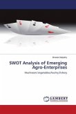 SWOT Analysis of Emerging Agro-Enterprises