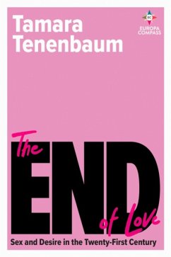 The End of Love - Tenenbaum, Tamara