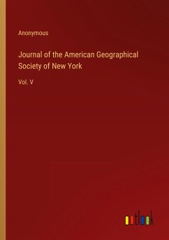 Journal of the American Geographical Society of New York - Anonymous