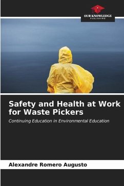 Safety and Health at Work for Waste Pickers - Augusto, Alexandre Romero
