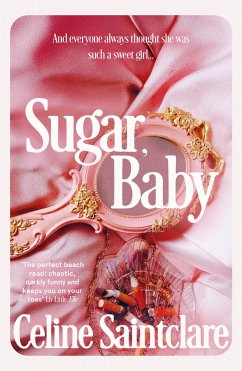 Sugar, Baby - Saintclare, Celine