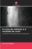 A crise do niilismo e a vontade de viver