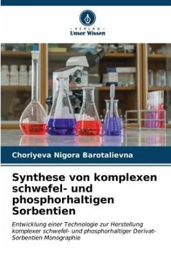 Synthese von komplexen schwefel- und phosphorhaltigen Sorbentien - Nigora Barotalievna, Choriyeva
