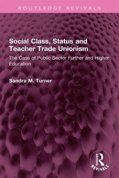 Cover Social Class, Status and Teacher Trade Unionism (eBook, PDF)