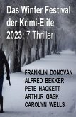 Das Winter Festival der Krimi-Elite 2023: 7 Thriller (eBook, ePUB)
