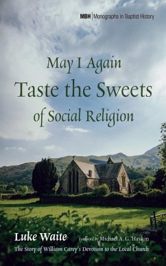 May I Again Taste the Sweets of Social Religion (eBook, ePUB)