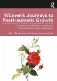 Women's Journeys to Posttraumatic Growth (eBook, PDF)