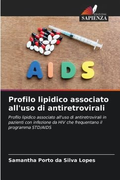 Profilo lipidico associato all'uso di antiretrovirali - Porto da Silva Lopes, Samantha