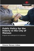 Public Policy for the Elderly in the City of Manaus