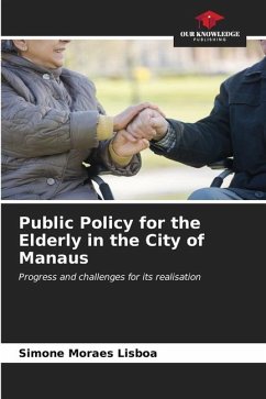 Public Policy for the Elderly in the City of Manaus - Lisboa, Simone Moraes