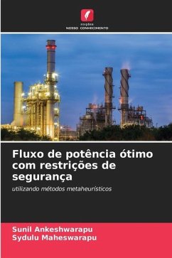 Fluxo de potência ótimo com restrições de segurança - Ankeshwarapu, Sunil;Maheswarapu, Sydulu