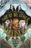 The Great Weather Diviner (eBook, ePUB) The Great Weather Diviner (eBook, ePUB)