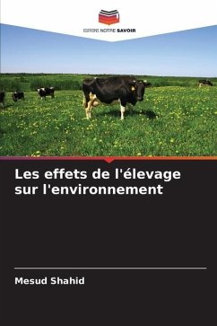 Les effets de l'élevage sur l'environnement - Shahid, Mesud