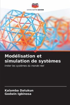 Modélisation et simulation de systèmes - Datukun, Kalamba;Igbinosa, Godwin