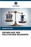 GRUNDLAGE DER POLITISCHEN ÖKONOMIE