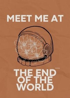 Cover Meet Me at the End of the World (eBook, ePUB)