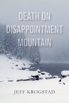 Death on Disappointment Mountain (eBook, ePUB) - Krogstad, Jeff