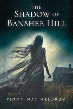 The Shadow of Banshee Hill (eBook, ePUB)