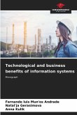 Technological and business benefits of information systems