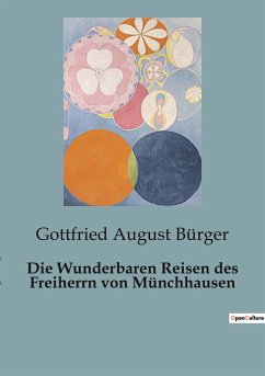 Die Wunderbaren Reisen des Freiherrn von Münchhausen - Bürger, Gottfried August