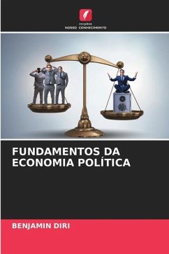 FUNDAMENTOS DA ECONOMIA POLÍTICA - DIRI, BENJAMIN