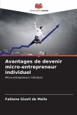 Avantages de devenir micro-entrepreneur individuel