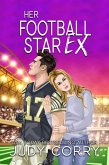 Her Football Star Ex (Rich and Famous Romance, #3) (eBook, ePUB)
