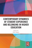 Contemporary Dynamics of Student Experience and Belonging in Higher Education (eBook, ePUB)
