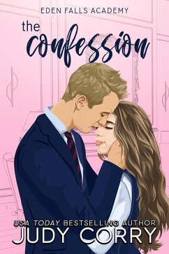The Confession (Eden Falls Academy, #5) (eBook, ePUB) - Corry, Judy