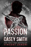 The Passion of Casey Smith (A Meta Man Time Travel Thriller, #5) (eBook, ePUB)