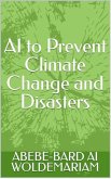 AI to Prevent Climate Change and Disasters (1A, #1) (eBook, ePUB)
