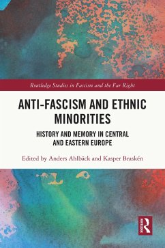 Anti-Fascism and Ethnic Minorities (eBook, ePUB) Cover Anti-Fascism and Ethnic Minorities (eBook, ePUB)