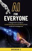 AI For Everyone (eBook, ePUB)