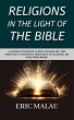 Religions in the Light of the Bible... - Bild 1