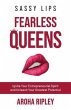 Sassy Lips, Fearless Queens (eBook,... - Bild 1
